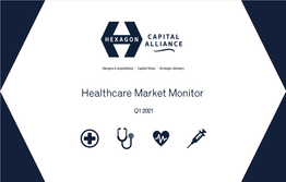 Healthcare Market Monitor