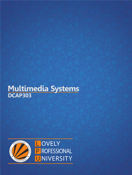 Multimedia Systems DCAP303