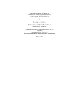 Pheromone Mating Disruption of Filbertworm Moth (Cydia Latiferreana) in Commercial Hazelnut Orchards