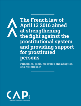 The French Law of April 13 2016 Aimed at Strengthening the Fight Against the Prostitutional System and Providing Support For