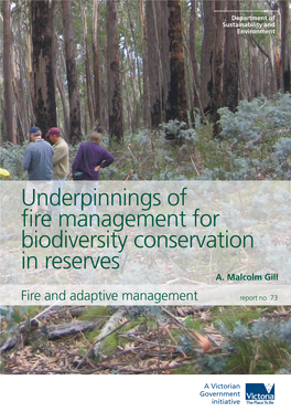 Underpinnings of Fire Management for Biodiversity Conservation in Reserves A