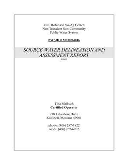 HE Robinson Vo-Ag Center Non-Transient Non-Community Public Water System PWSID # MT0004046