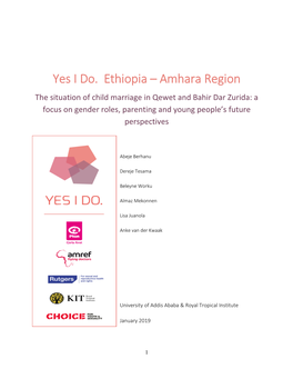 Yes I Do. Ethiopia – Amhara Region