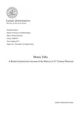 Money Talks a Realist Constructivist Account of the Motives of 21St Century Plutocrats