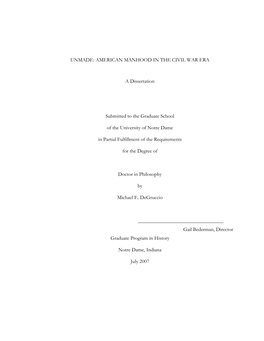 AMERICAN MANHOOD in the CIVIL WAR ERA a Dissertation Submitted