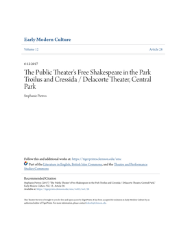 The Public Theater's Free Shakespeare in the Park Troilus and Cressida / Delacorte Theater, Central Park Stephanie Pietros