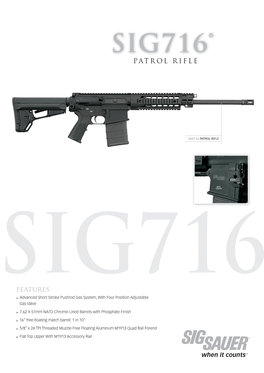 Sig716® Patrol Rifle