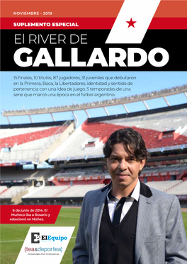 River, La Era Gallardo