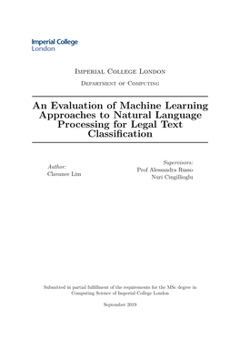 An Evaluation of Machine Learning Approaches to Natural Language Processing for Legal Text Classification