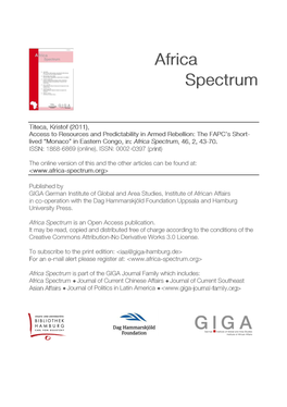 Access to Resources and Predictability in Armed Rebellion: the FAPC’S Short-Lived “Monaco” in Eastern Congo Kristof Titeca