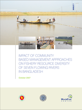 Impact of Community Based Management Approaches on Fishery Resource Diversity of Seven Flowing Rivers in Bangladesh
