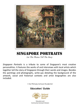 Download Singapore Portraits Educators Guide For