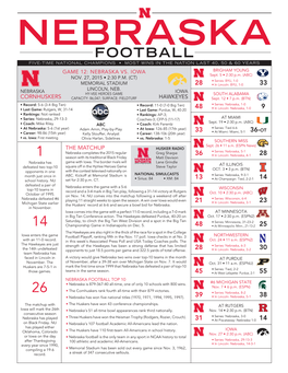 FOOTBALL FIVE-TIME NATIONAL CHAMPIONS • MOST WINS in the Nation LAST 40, 50 & 60 YEARS GAME 12: NEBRASKA VS