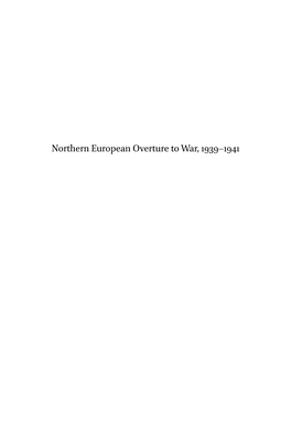 Northern European Overture to War, 1939–1941 History of Warfare