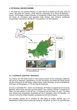 4. POTENCIAL SOCIOECONÒMIC L' Alt Camp És Una Comarca Situada A