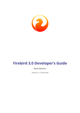 Firebird 3.0 Developer's Guide