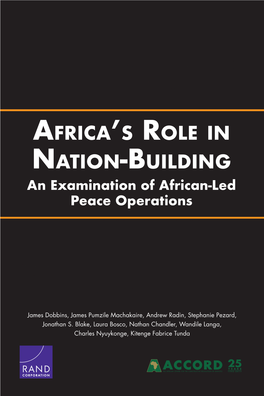 Africa's Role in Nation-Building: an Examination of African-Led Peace