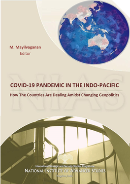 COVID-19 PANDEMIC in the INDO-PACIFIC How the Countries Are Dealing Amidst Changing Geopolitics
