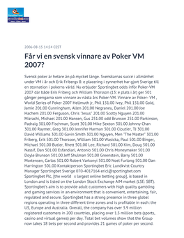 Får Vi En Svensk Vinnare Av Poker VM 2007?