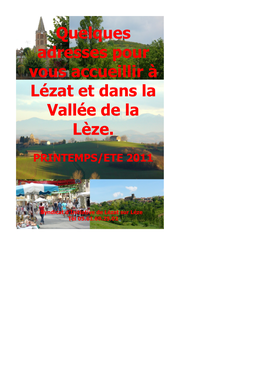 Quelques Adresses Pour Vous Accueillir À Lézat Et Dans La Vallée De La Lèze