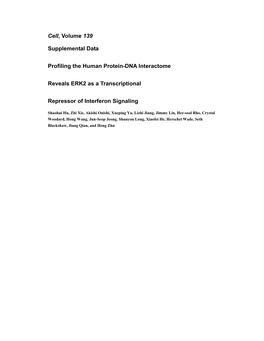 Cell, Volume 139 Supplemental Data Profiling the Human Protein-DNA