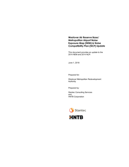 Westover Air Reserve Base/ Metropolitan Airport Noise Exposure Map (NEM) & Noise Compatibility Plan (NCP) Update