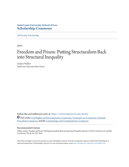 Putting Structuralism Back Into Structural Inequality Anders Walker Saint Louis University School of Law