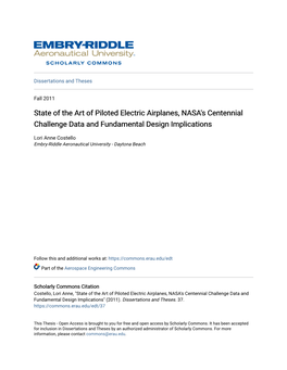 State of the Art of Piloted Electric Airplanes, NASA's Centennial Challenge Data and Fundamental Design Implications