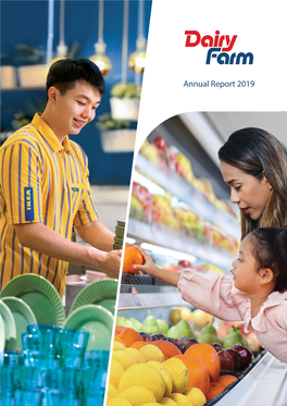 Annual Report 2019 Our Goal: “ to Give Our Customers Across Asia a Store They TRUST, Delivering QUALITY, SERVICE and VALUE.”