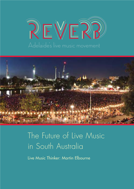 The Future of Live Music in South Australia