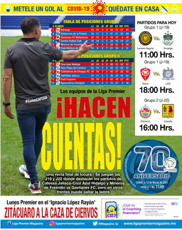 ZITÁCUARO a LA CAZA DE CIERVOS Liga Premier Magazine Ligapremiermagazine @Magazine Lp 2A Vuelta