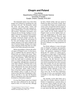 Chopin and Poland Cory Mckay Departments of Music and Computer Science University of Guelph Guelph, Ontario, Canada, N1G 2W 1