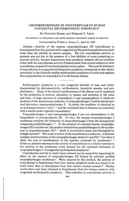 UROPORPHYRINOGEN HII COSYNTHETASE in HUMAN Hemolysates from Five Patientswith Congenital Erythropoietic Porphyriawas Much Lower