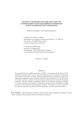 PENALTY METHODS for the SOLUTION of GENERALIZED NASH EQUILIBRIUM PROBLEMS (WITH COMPLETE TEST PROBLEMS) Francisco Facchinei1