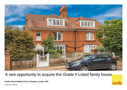 A Rare Opportunity to Acquire This Grade II Listed Family House