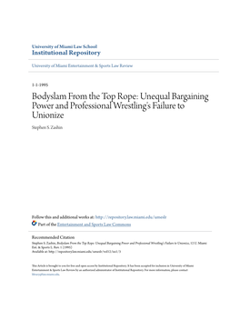 Bodyslam from the Top Rope: Unequal Bargaining Power and Professional Wrestling's Failure to Unionize Stephen S