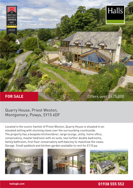 Quarry House, Priest Weston, Montgomery, Powys, SY15 6DF