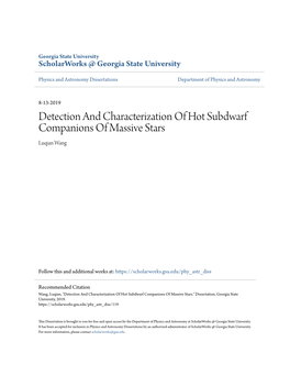 Detection and Characterization of Hot Subdwarf Companions of Massive Stars Luqian Wang