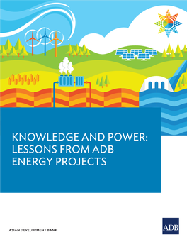 Knowledge and Power: Lessons from Adb Energy Projects