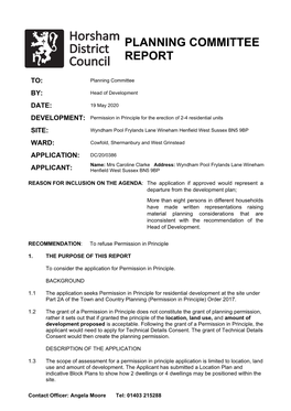 DC/20/0386 Name: Mrs Caroline Clarke Address: Wyndham Pool Frylands Lane Wineham APPLICANT: Henfield West Sussex BN5 9BP