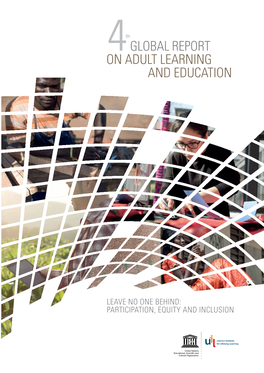 Global Report on Adult Learning and Education (GRALE 4)