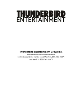 Thunderbird Entertainment Group Inc