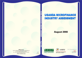 UGANDA MICROFINANCE INDUSTRY ASSESSMENT August 2008