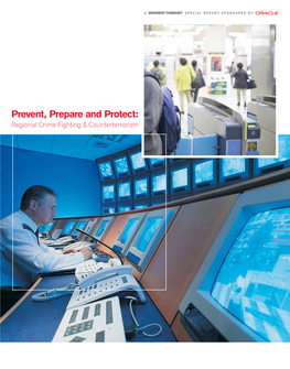 Prevent, Prepare and Protect: Regional Crime Fighting & Counterterrorism Special Report 2