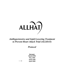 ALLHAT Protocol, Can Enter the Trial at the Discretion of the Principal Investigator Or His/Her Designee