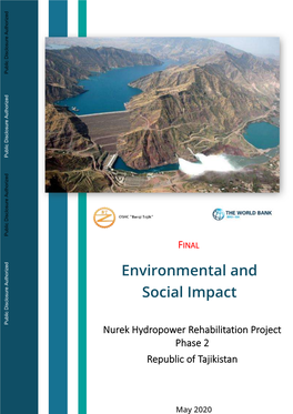 Environmental and Social Impact Assessment Public Disclosure Authorized Nurek Hydropower Rehabilitation Project Phase 2 Republic of Tajikistan