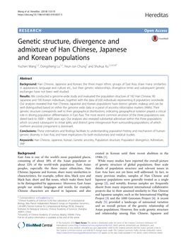 Genetic Structure, Divergence and Admixture of Han Chinese, Japanese and Korean Populations Yuchen Wang1,2, Dongsheng Lu1,2, Yeun-Jun Chung3 and Shuhua Xu1,2,4,5,6*