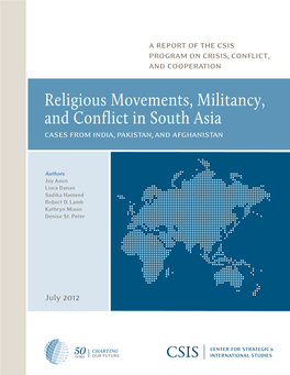 Religious Movements, Militancy, and Conflict in South Asia Cases from India, Pakistan, and Afghanistan