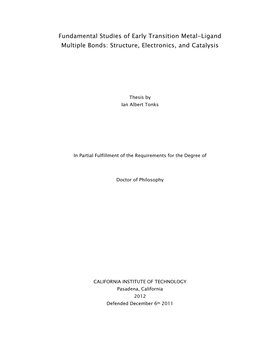 Fundamental Studies of Early Transition Metal-Ligand Multiple Bonds: Structure, Electronics, and Catalysis