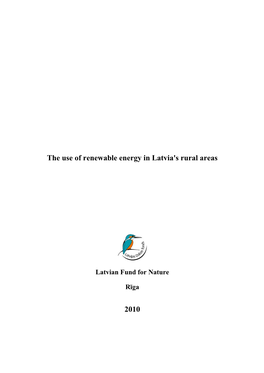The Use of Renewable Energy in Latvia's Rural Areas 2010